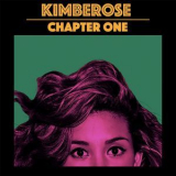 Kimberose - Chapter One '2018