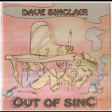 Dave Sinclair - Out Of Sinc '2018