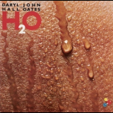 Daryl Hall & John Oates - H2O '1982