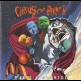 Circus Of Power - Magic & Madness '1993