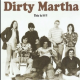 Dirty Martha - This Is It!! '1969