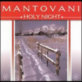 Mantovani - Holy Night '1996