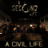 A Second Life - A Civil Life '2018