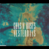 Guns N' Roses - Yesterdays '1992