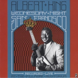 Albert King - Wednesday Night In San Francisco '1968
