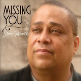 Steve Flowers - Missing You '2018