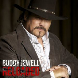 Buddy Jewell - Reloaded '2017