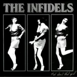 The Infidels - Mad About That Girl '1986