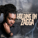 Zagga - Holding On '2019