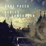 Anne Paceo - Fables Of Shwedagon [Hi-Res] '2018