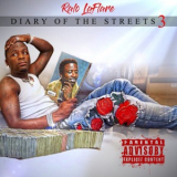 Ralo Laflare - Diary Of The Streets 3 '2018