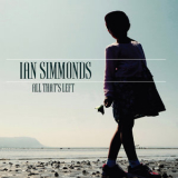 Ian Simmonds - All That's Left '2019