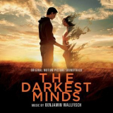 Benjamin Wallfisch - The Darkest Minds (Original Motion Picture Soundtrack) '2018