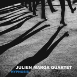 Julien Marga Quartet - Hypnosis [Hi-Res] '2017