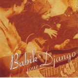Babik Reinhardt - Babik Joue Django '2006