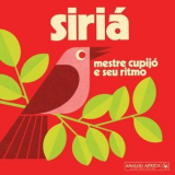 Mestre Cupijo E Seu Ritmo - Siria '2014