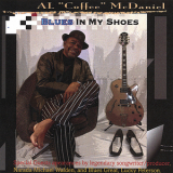 Al Coffee Mcdaniel - Blues In My Shoes '2017