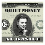 Al Basile - Quiet Money '2017
