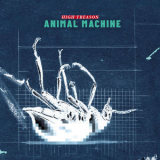 Animal Machine - High Treason '2018