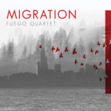 Fuego Quartet - Migration '2019