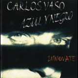 Carlos Vaso (Azul Y Negro) - Innovate '1998