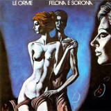 Le Orme - Felona E Sorona '1973