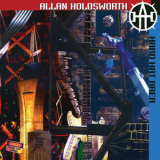 Allan Holdsworth - Hard Hat Area '1993