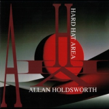 Allan Holdsworth - Hard Hat Area '1993