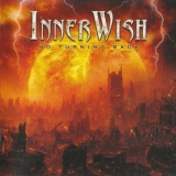 Innerwish - No Turning Back '2010