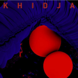 Khidja - In The Middle Of The Night '2019