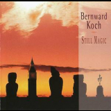 Bernward Koch - Still Magic {Prudence 398.6301.2} '1996