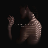 Joy Williams - Venus '2015