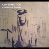 Construction - Centreline Theory '2016