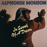 Alphonse Mouzon - In Search Of A Dream '1978