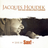 Jacques Houdek - Live In Sax '2008