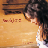 Norah Jones - Feels Like Home '2004