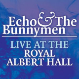 Echo & The Bunnymen - Live At The Royal Albert Hall '2009