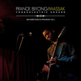 Franck Biyong & Massak - Voodoolectric Ground (New Directions In Afro Music Vol.5) '2010
