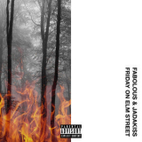 Fabolous & Jadakiss - Friday On Elm Street '2017