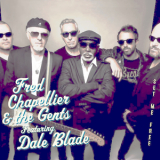 Fred Chapellier & The Gents Feat. Dale Blade - Set Me Free '2018