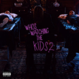 Mir Fontane - Who's Watching The Kids 2 '2019