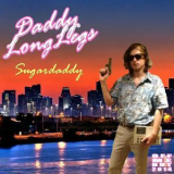 Daddy Long Legs - Sugardaddy '2014