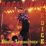 Bruce Springsteen - Roll Of The Dice '1992
