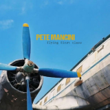 Pete Mancini - Flying First Class '2019