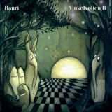 Bauri - Vinkelvolten II  '2018