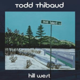 Todd Thibaud - Hill West '2019
