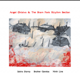 Angel Ontalva & The Sham Fonk Rhythm Section - Sakha Stomp - Brother Gendos - Ninth Line  '2013