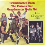 Grandmaster Flash & The Furious Five & Grandmaster Melle Mel - The Greatest Hits '1992