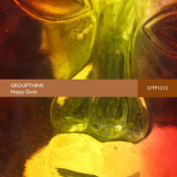Groupthink - Happy Gods '2012