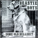 Beastie Boys - Some Old Bullshit '1994